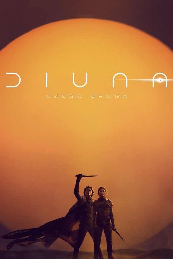 PL - DIUNA - CZĘŚĆ DRUGA (2024) NAPISY