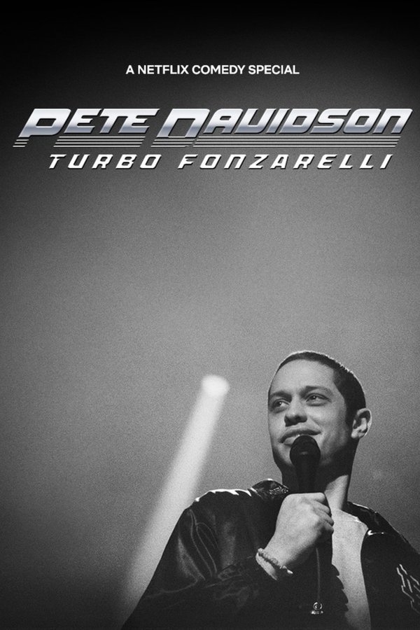 FR - Pete Davidson: Turbo Fonzarelli (2024)