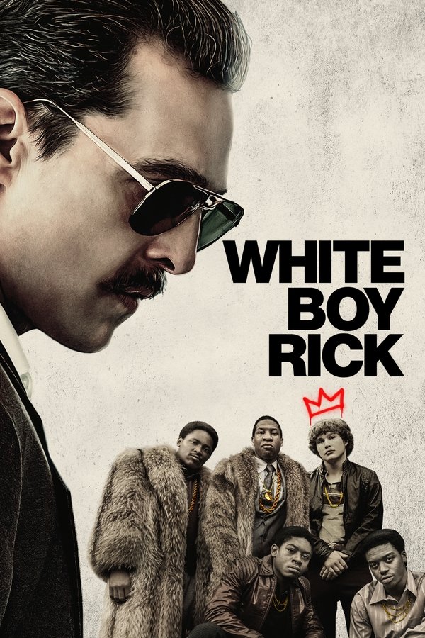 AL - White Boy Rick  (2018)