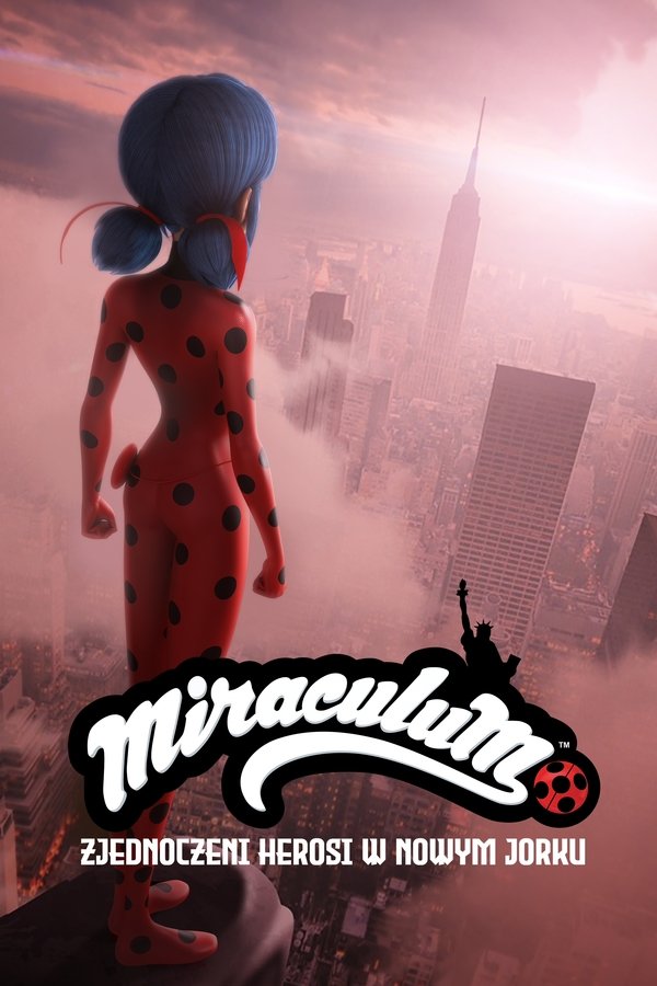 PL - MIRACULOUS - ZJEDNOCZENI HEROSI W NOWYM JORKU (2020)