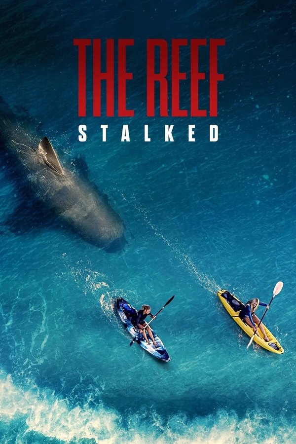 AR - The Reef: Stalked (2022)