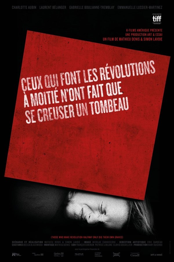QFR - Ceux qui font les révolutions à moitié n'ont fait que se creuser un tombeau (2016)
