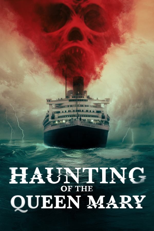 NL - HAUNTING OF THE QUEEN MARY (2023)