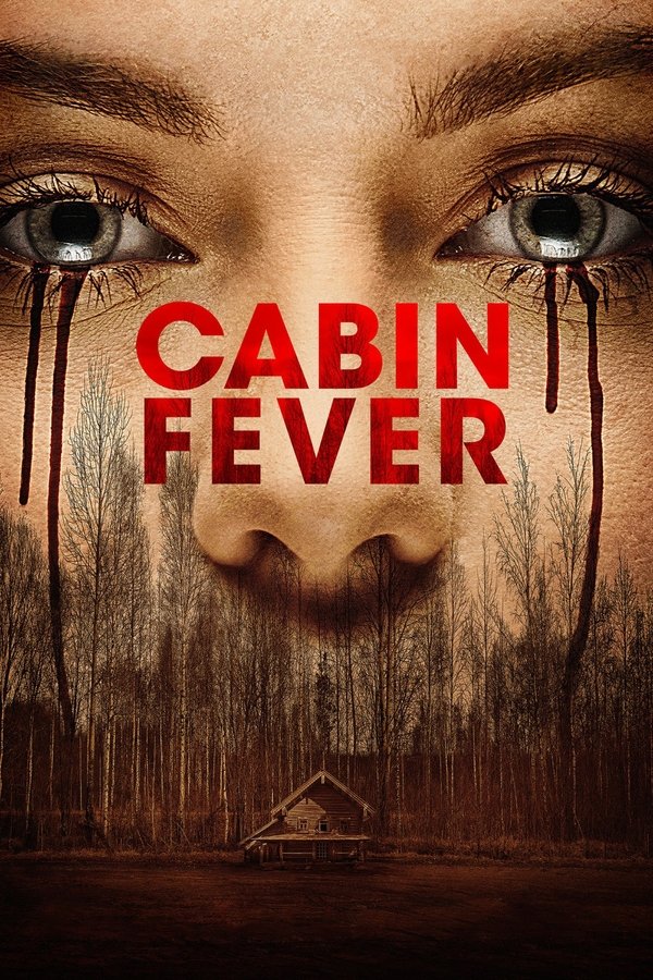 HU - Cabin Fever (2016)