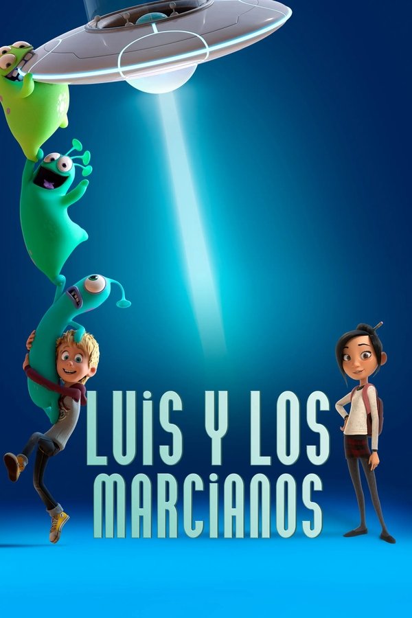 LAT - Luis and the Aliens (2018)