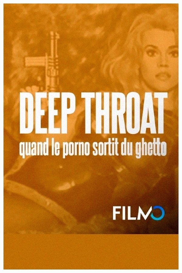 FR - « Deep throat » : quand le porno sort du ghetto  (2022)