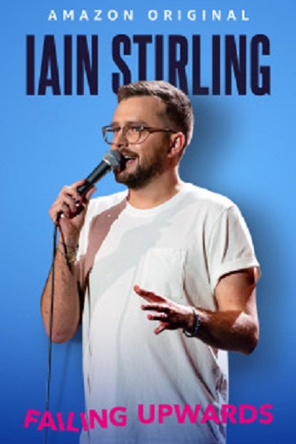 EN - Iain Stirling Failing Upwards  (2022)