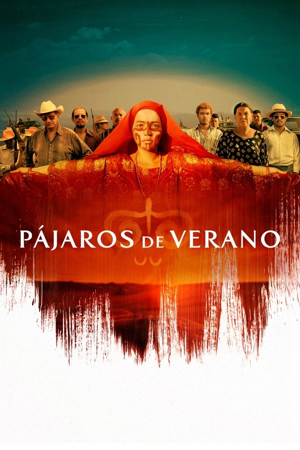 ES - Pájaros de verano (2018)