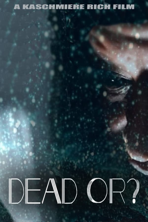 EN - Dead Or?  (2021)