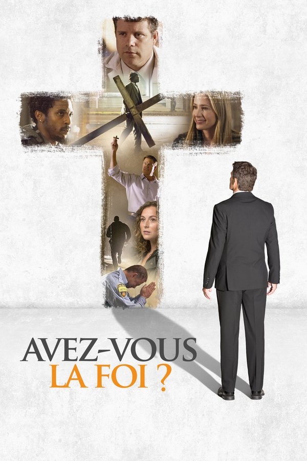 FR - Avez-vous la foi ? (2015)