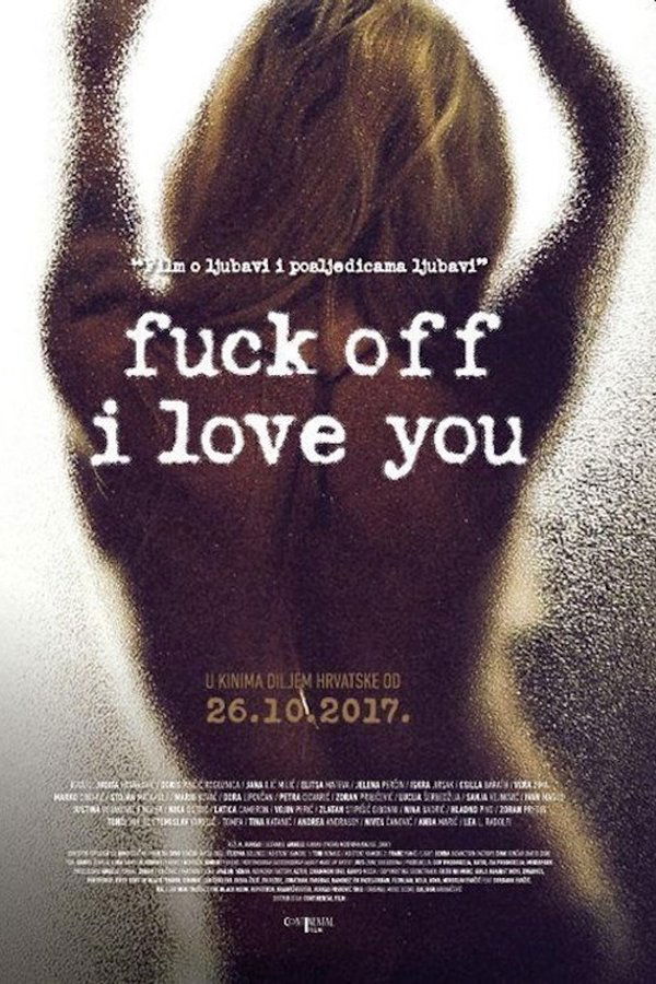 EX - Fuck Off I Love You (2017)