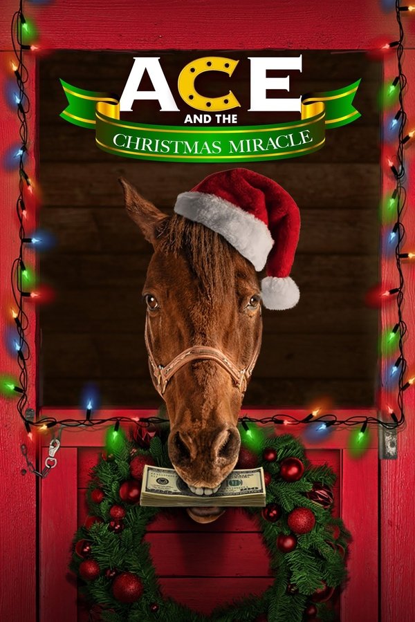 AL - Ace & the Christmas Miracle  (2021)