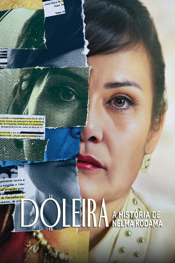 AR - Doleira: A História de Nelma Kodama (2024)