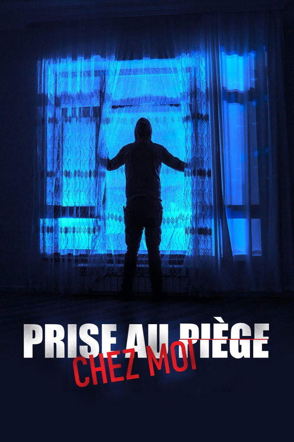 FR - Prise au piège chez moi (2020)
