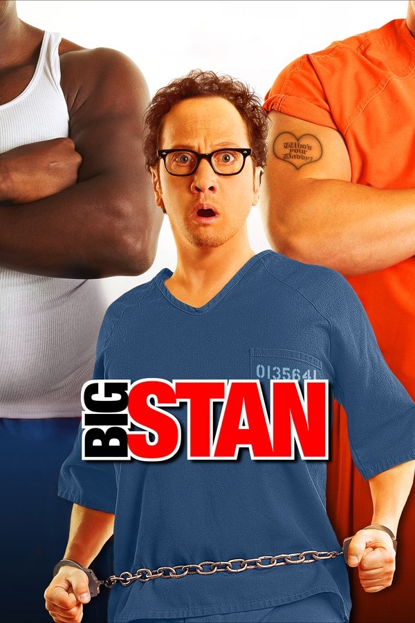 EX - Big Stan (2007)