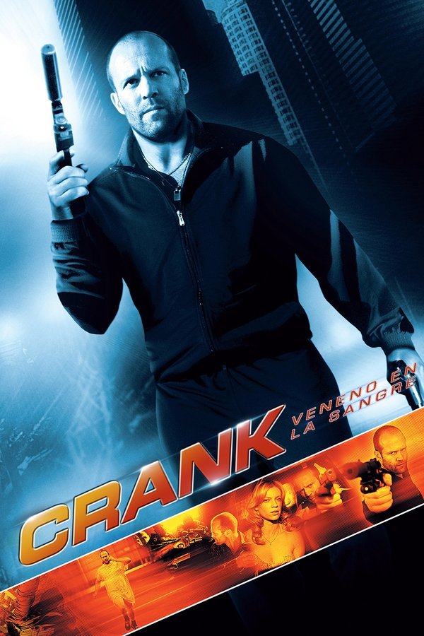 ES - Crank: Veneno en la sangre (2006)