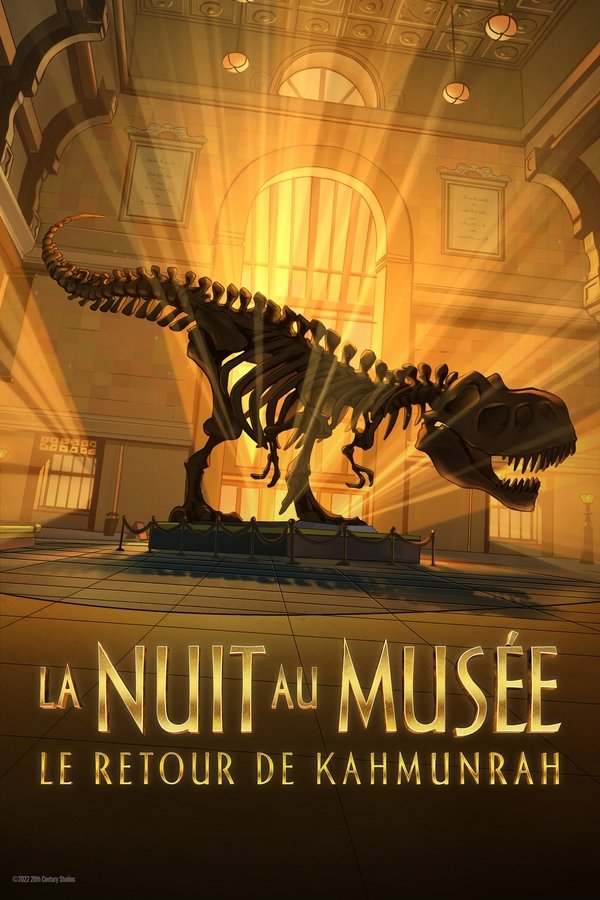 FR - La Nuit au Musée : Le Retour de Kahmunrah (2022)