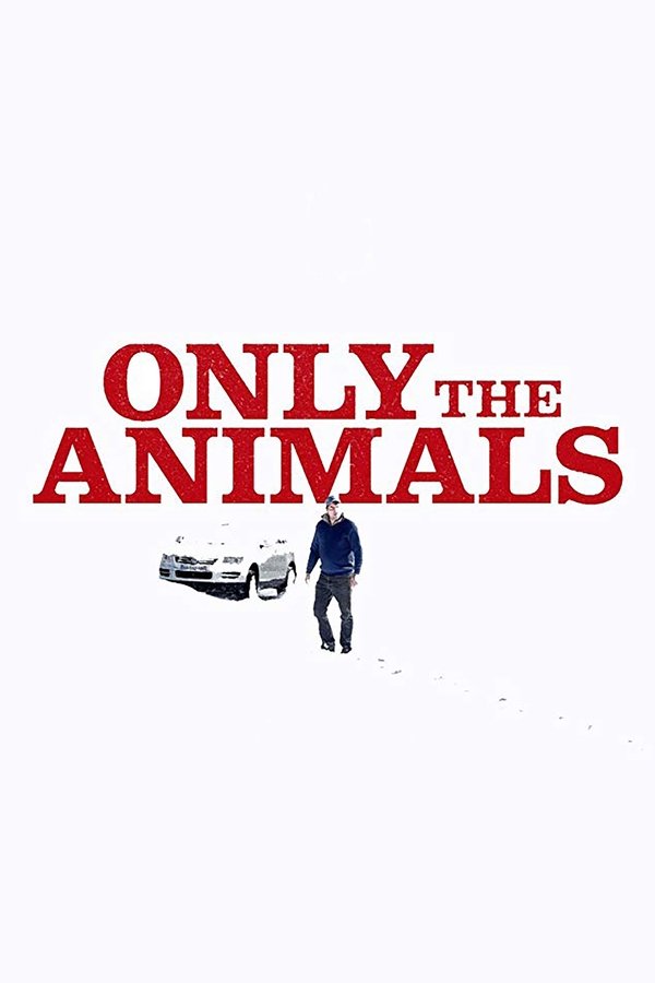 AL - Only the Animals  (2019)