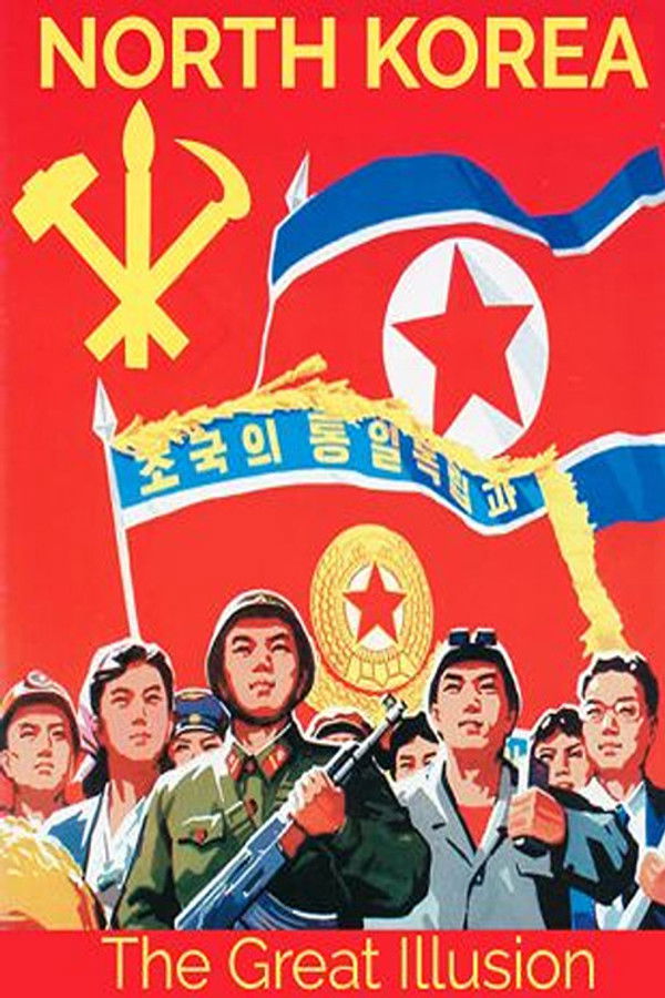 SE - North Korea: The Great Illusion