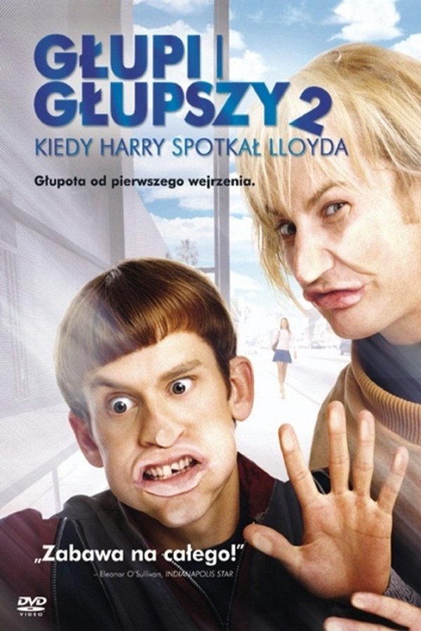PL - GŁUPI I GŁUPSZY 2 - KIEDY HARRY SPOTKAŁ LLOYDA (2003)