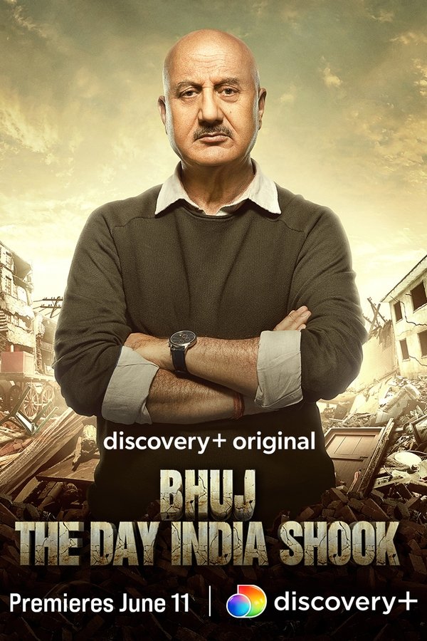 SOM - Bhuj: The Day India Shook  (2021)