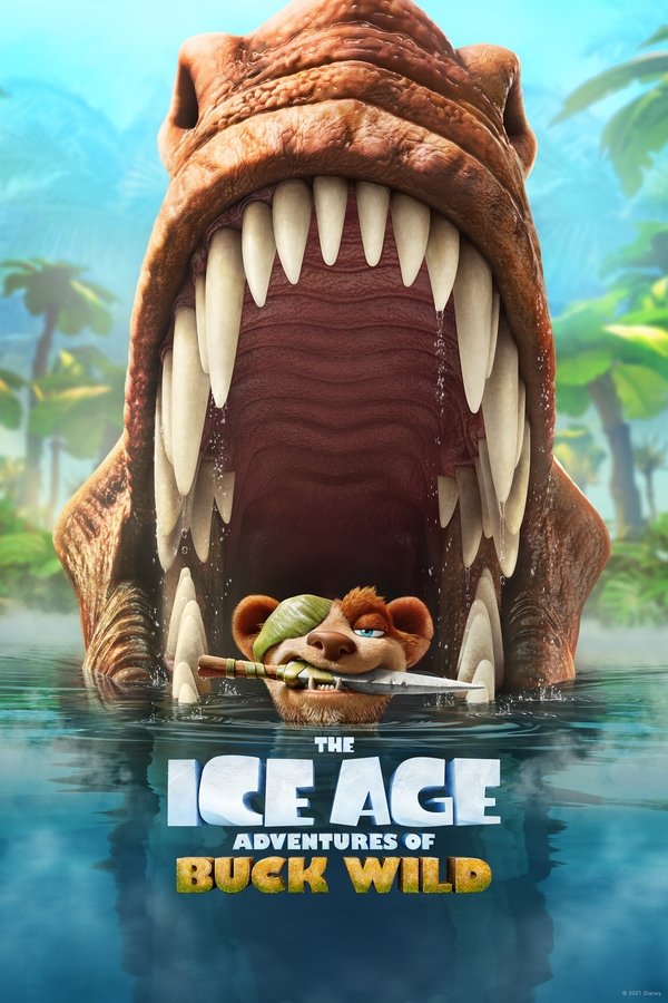 AL - The Ice Age Adventures of Buck Wild  (2022)