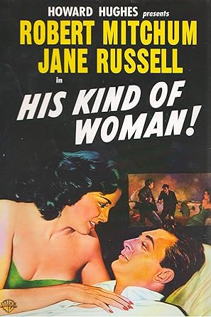 EN - His Kind Of Woman (1951)