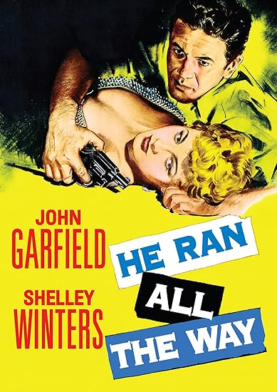 EN - He Ran All The Way (1951) JOHN GARFIELD