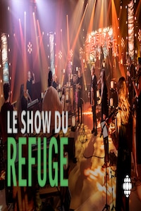 QFR - Le show du refuge 2021