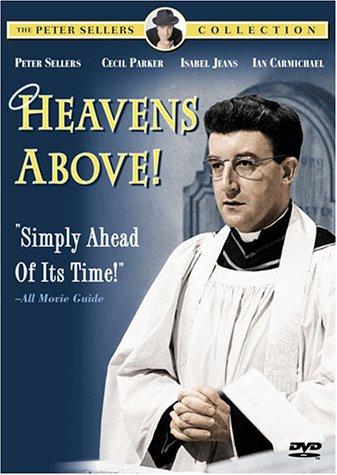 EN - Heavens Above! (1963) PETER SELLERS