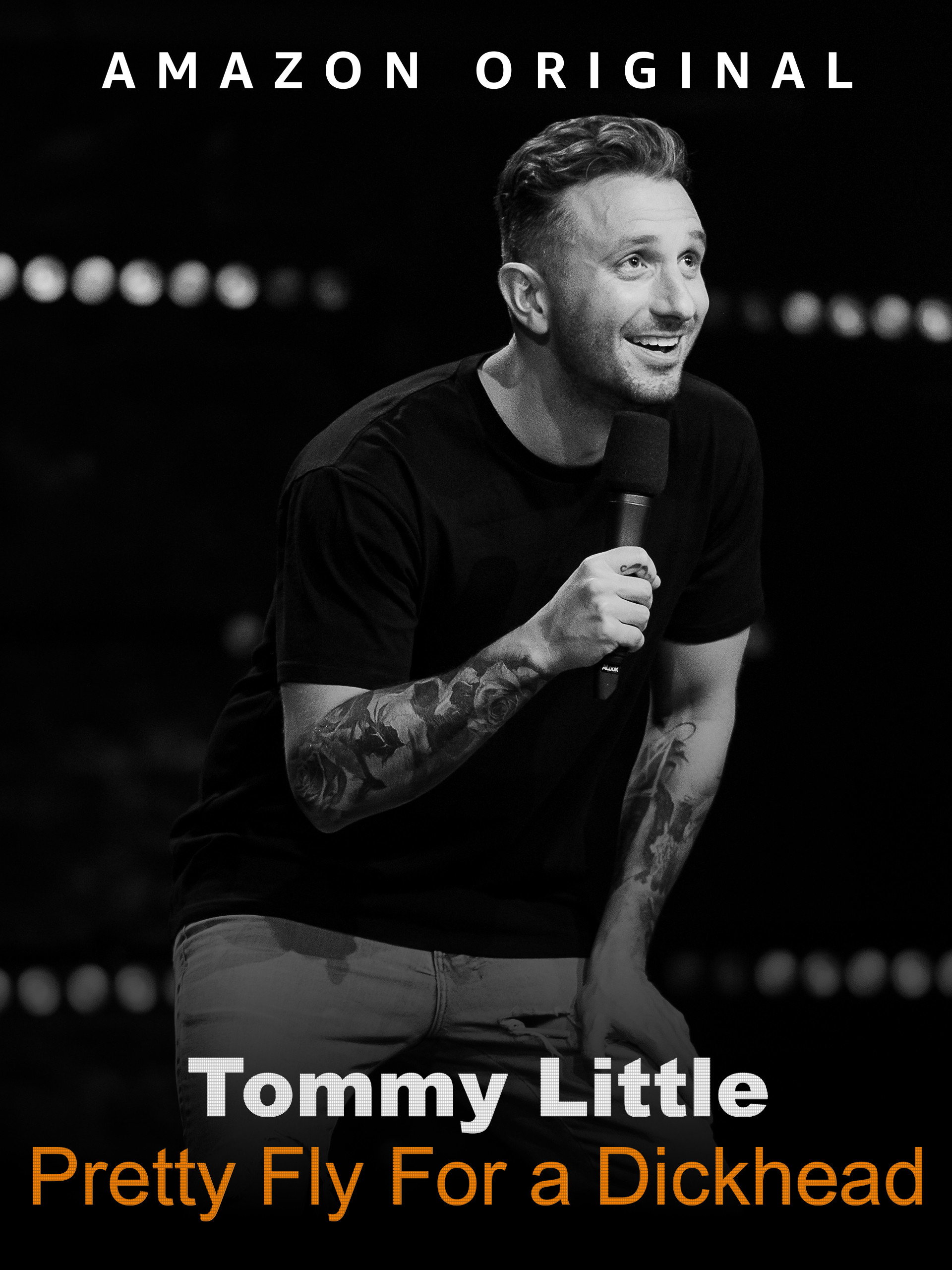 EN - Tommy Little: Pretty Fly For A Dickhead (2023)