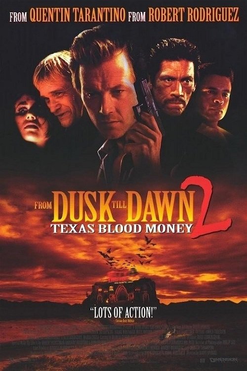 EN - From Dusk Till Dawn 2 Texas Blood Money (1999)