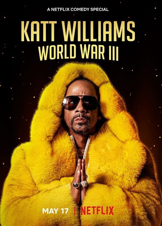 EN - Katt Williams: World War III (2022)