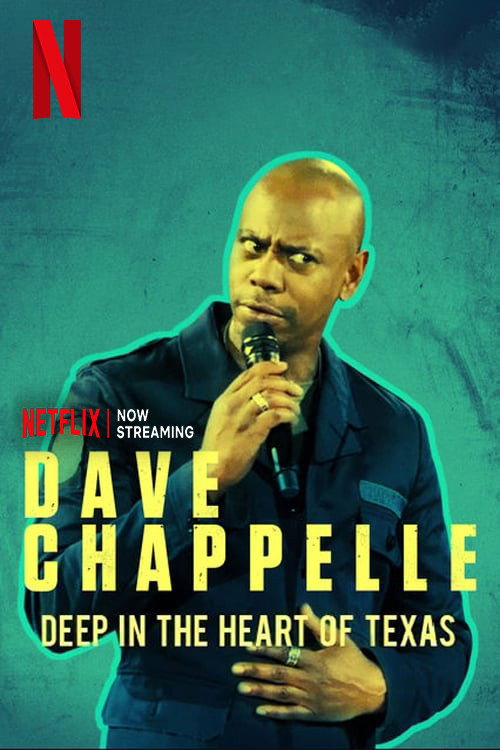 EN - Dave Chappelle: Deep In The Heart Of Texas (2017)