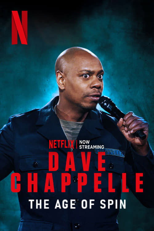 EN - The Age Of Spin: Dave Chappelle Live At The Hollywood Palladium (2017)