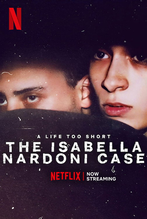 NF - A Life Too Short: The Isabella Nardoni Case (2023)