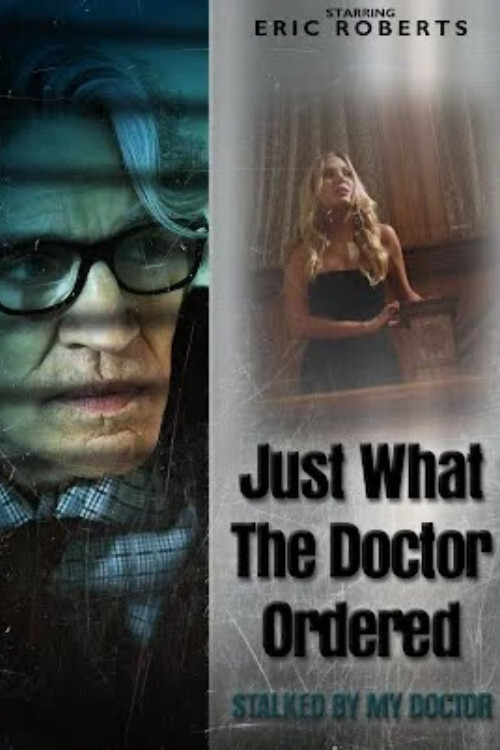 EN - Stalked By My Doctor: Just What The Doctor Ordered  (2021)