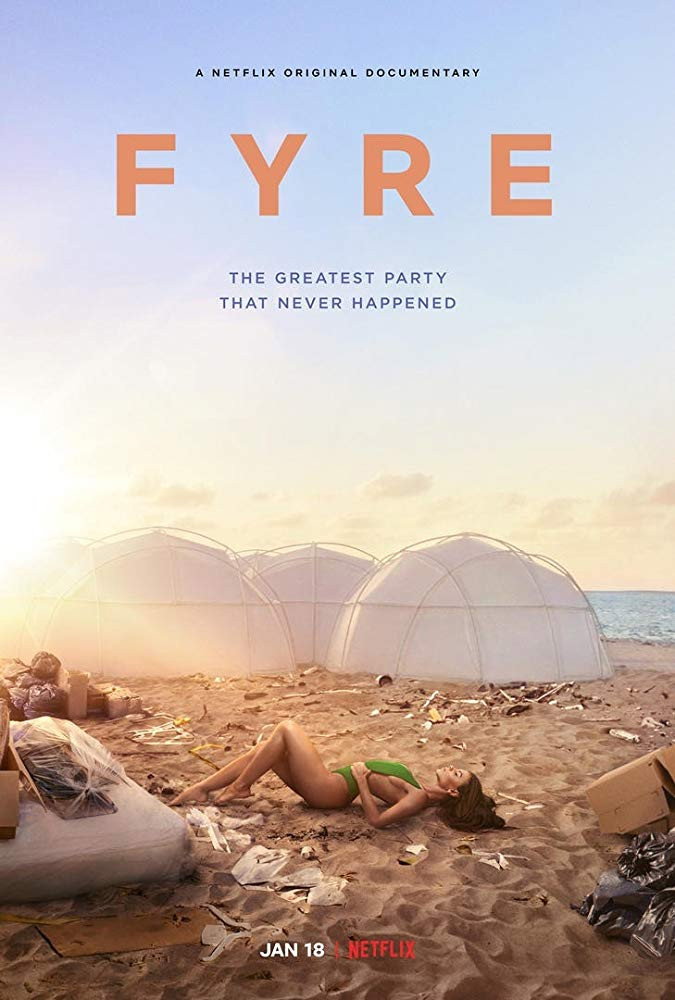 EN - Fyre: The Greatest Party That Never Happened (2019)