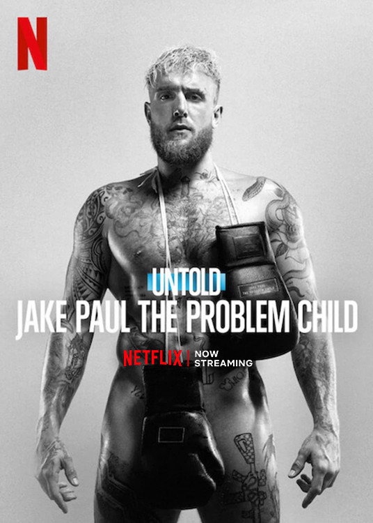 NF - Untold: Jake Paul The Problem Child (2023)