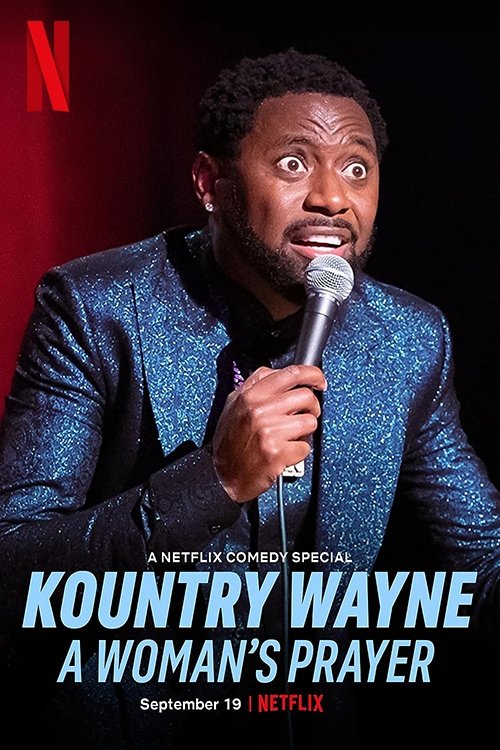NF - Kountry Wayne: A Woman's Prayer (2023)