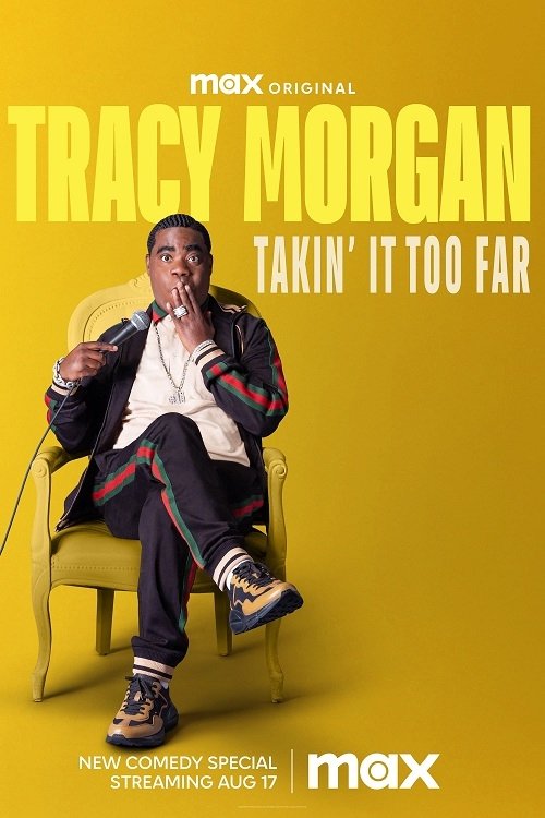 EN - Tracy Morgan Takin' It Too Far (2023)
