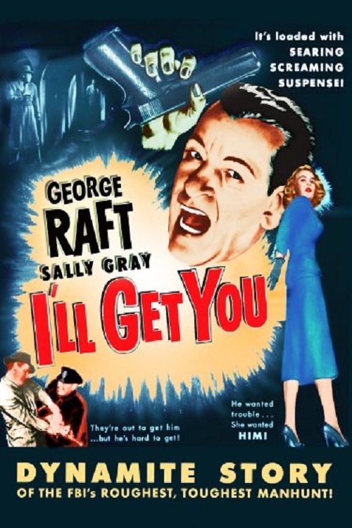 Escape Route (1952) GEORGE RAFT