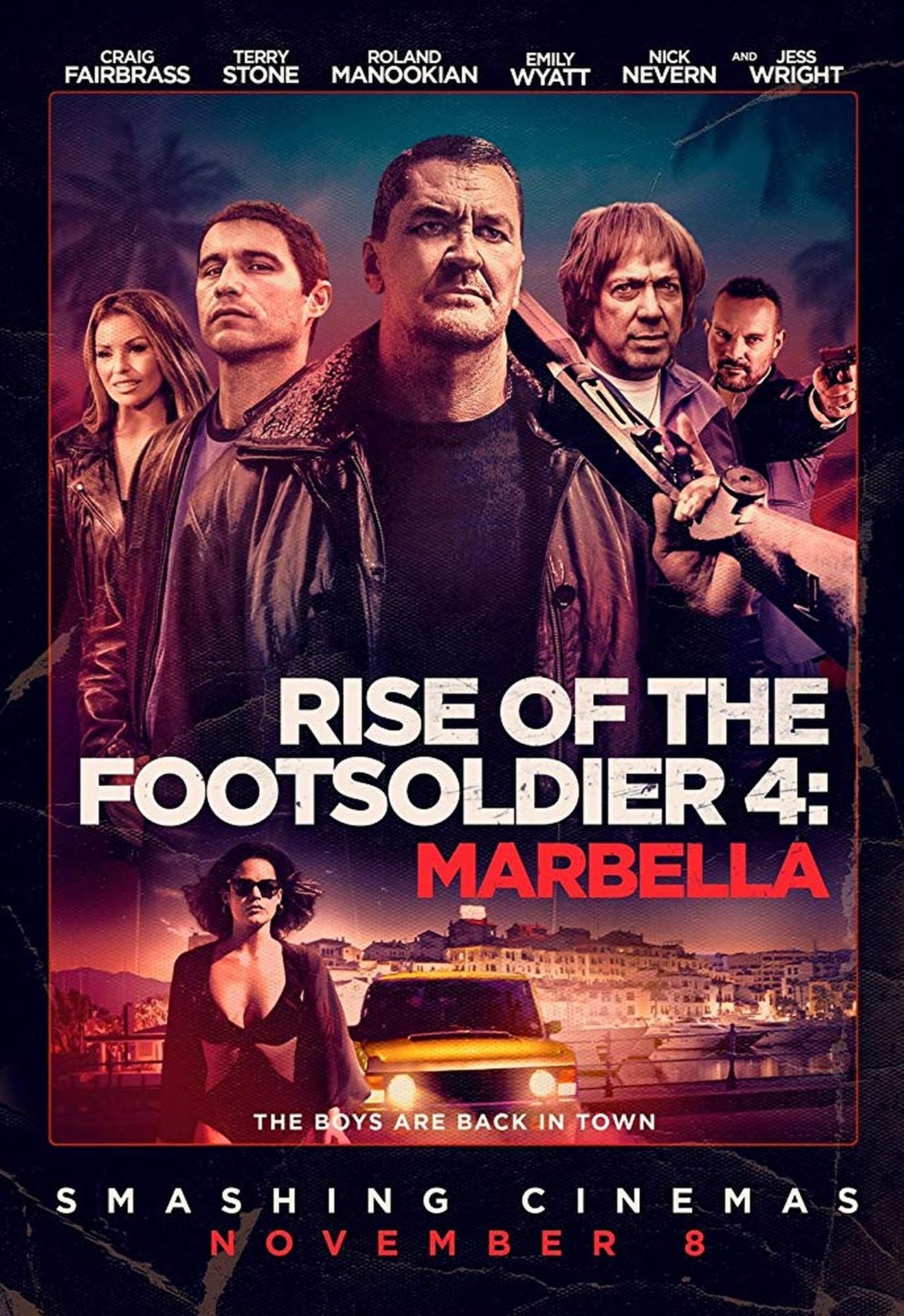 EN - Rise Of The Footsoldier 4 Marbella  (2019)