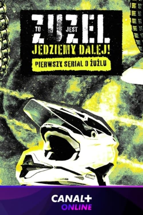 PL - TO JEST ŻUŻEL - JEDZIEMY DALEJ!