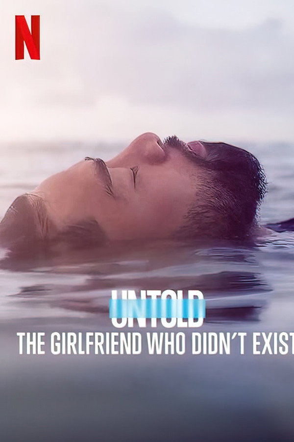 SE - Untold: The Girlfriend Who Didn't Exist