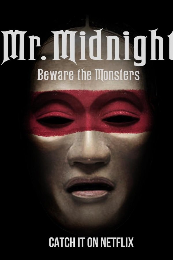 NF - Mr. Midnight: Beware The Monsters