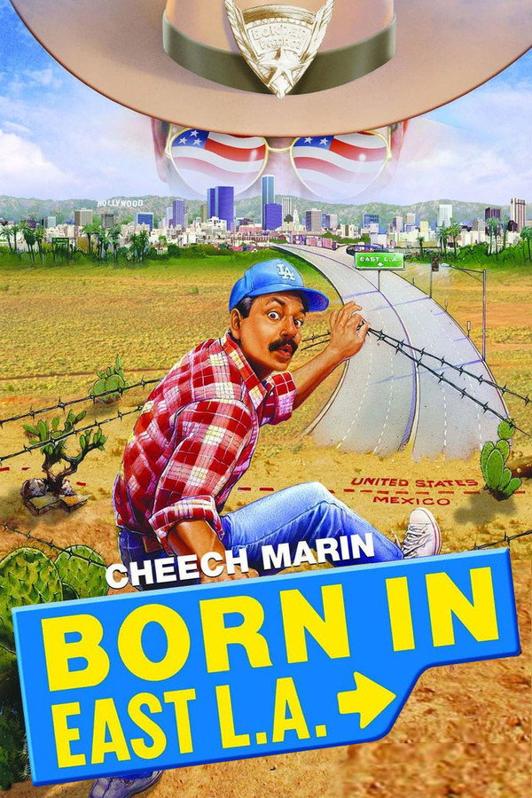 EN - Born In East L.A. (1987) - Cheech & Chong
