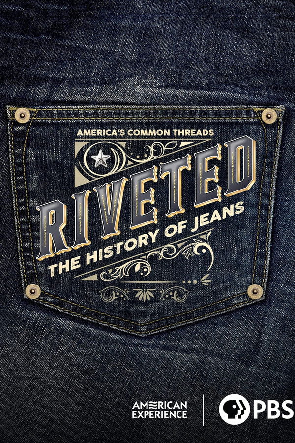 EN - Riveted: The History Of Jeans (2022)